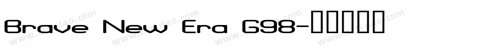Brave New Era G98字体转换